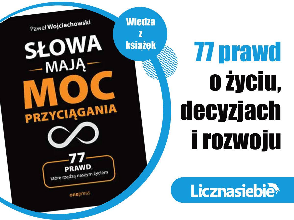 Słowa mają moc przyciągania