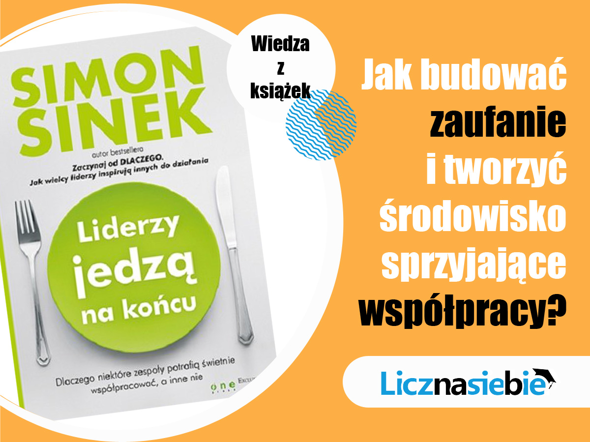 Liderzy jedzą na końcu