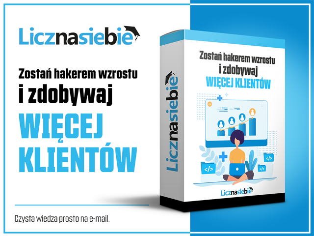 Zostań hakerem wzrostu i zdobywaj więcej klientów